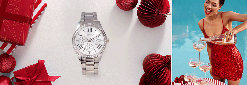 IT’S TIME TO SHINE. Choose your own 
Jewellery & Tempo Watch* and enjoy up to R500 OFF