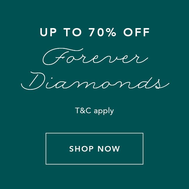 UP TO 50% OFF Forever Diamonds