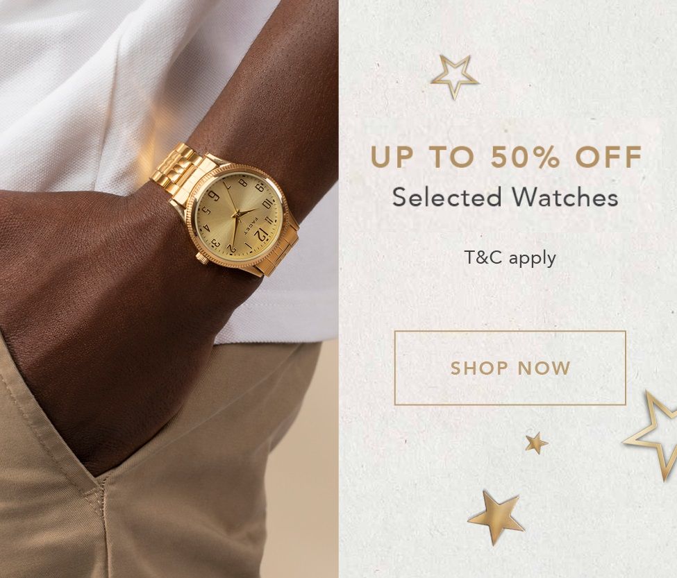 50% OFFSelected Watches