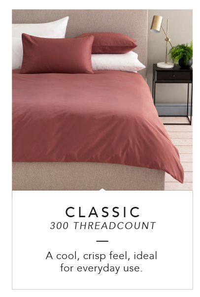 Classic - 300 threadcount